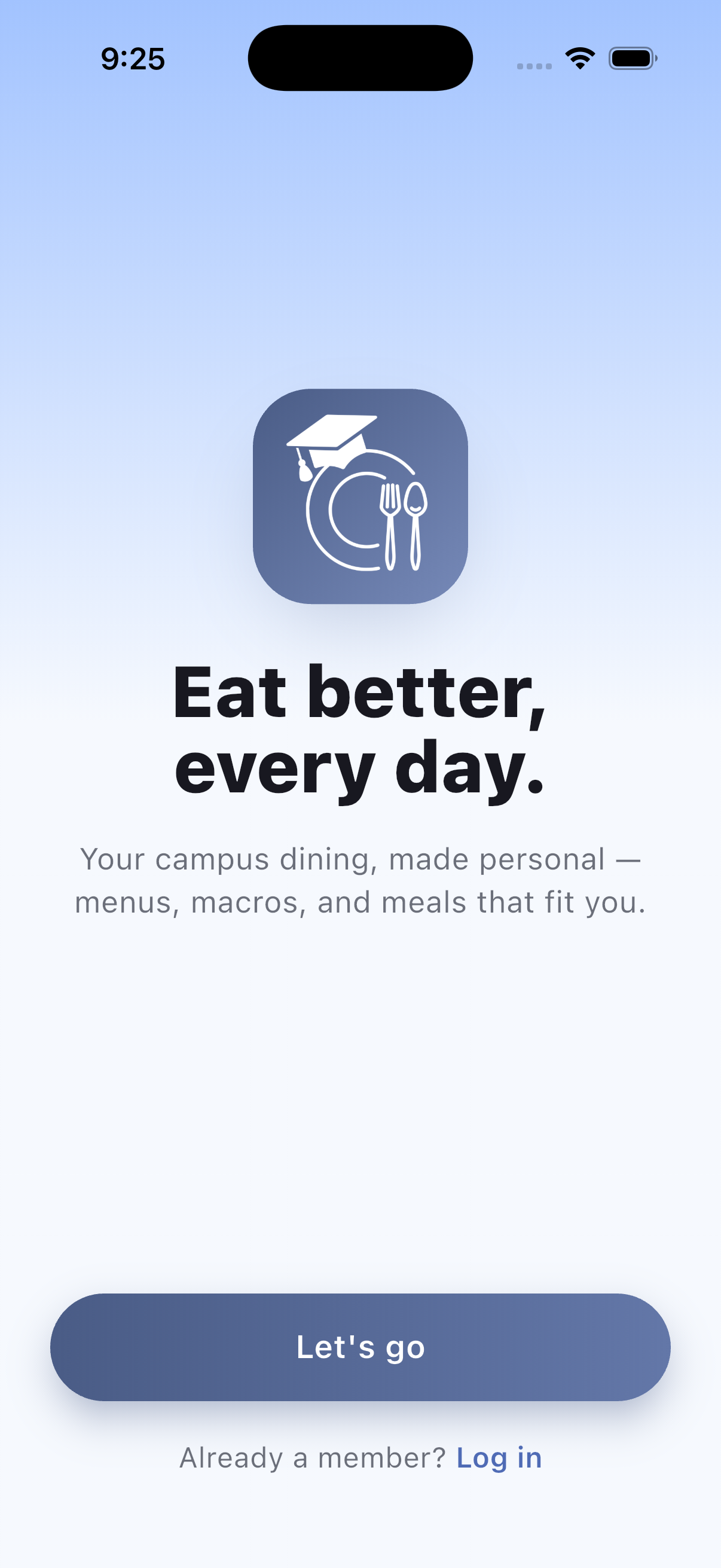 UPlate app showing the welcome screen: Eat better, every day.